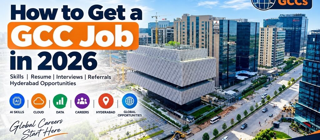 How to Get a GCC Job in 2026